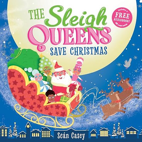 The Sleigh Queens Save Christmas