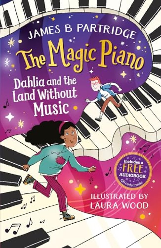 Dahlia and the Land Without Music (The Magic Piano, Book 1)