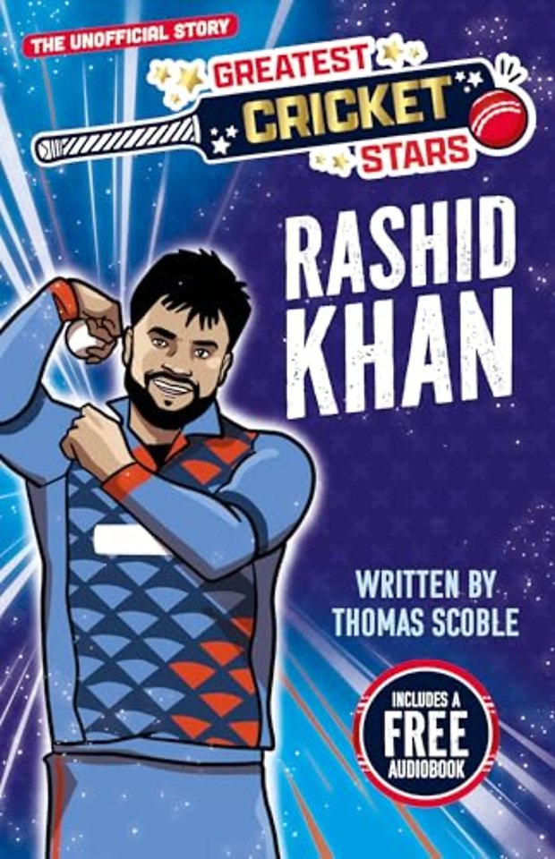 Greatest Cricket Stars: Rashid Khan