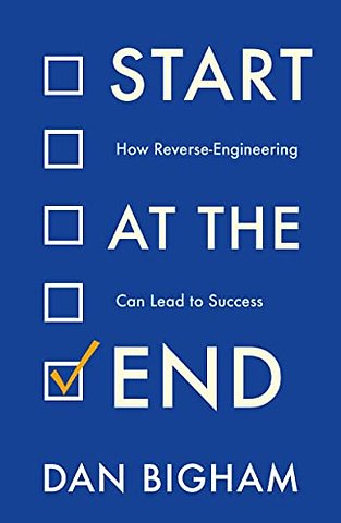 Start at the End