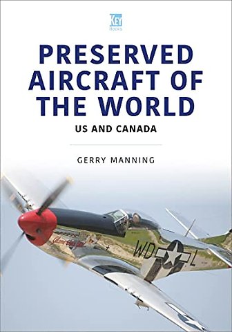 Preserved Aircraft of the World