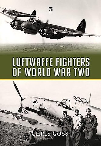 Luftwaffe Fighters of World War II