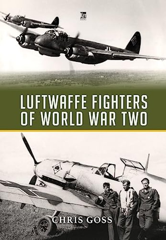 Luftwaffe Fighters of World War II