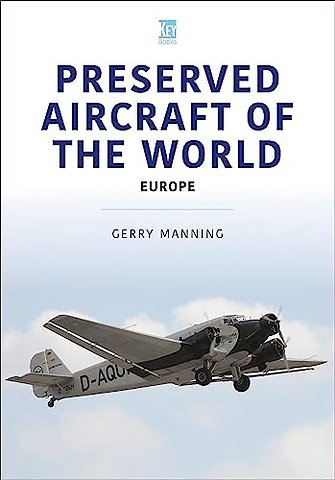 Preserved Aircraft of the World