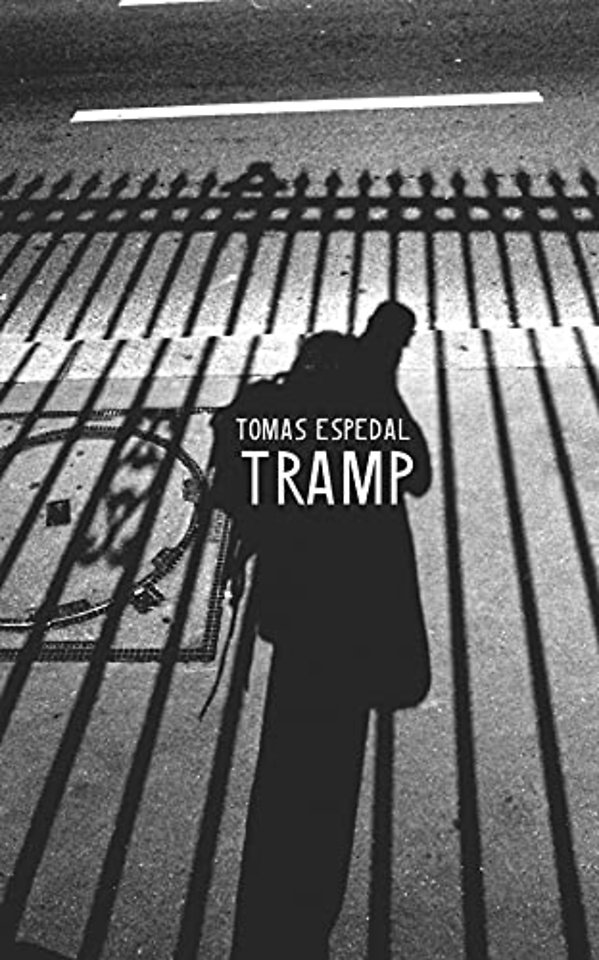 Tramp – Or the Art of Living a Wild and Poetic Life