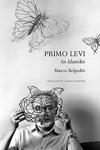 Primo Levi – An Identikit