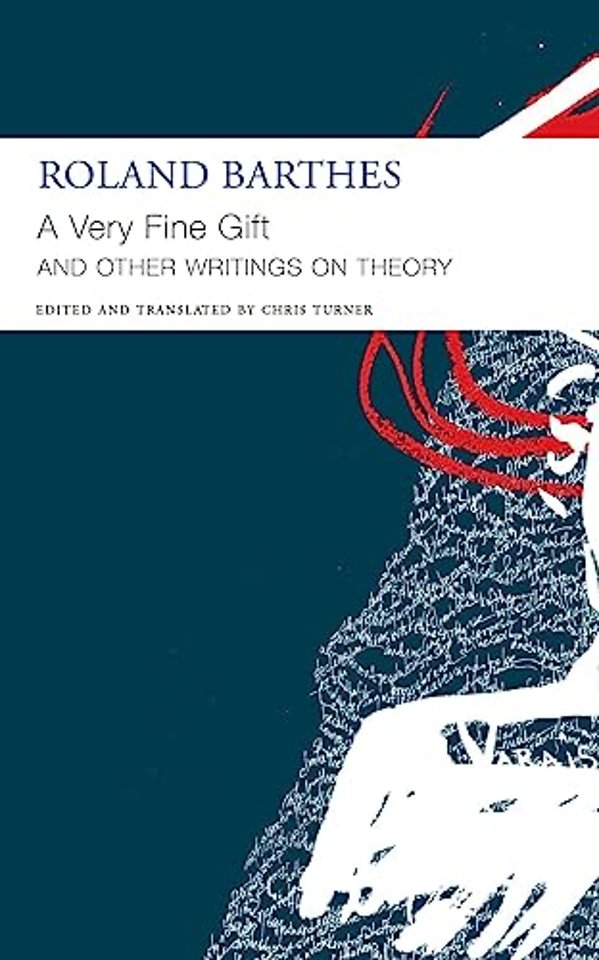 "A Very Fine Gift" and Other Writings on Theory
