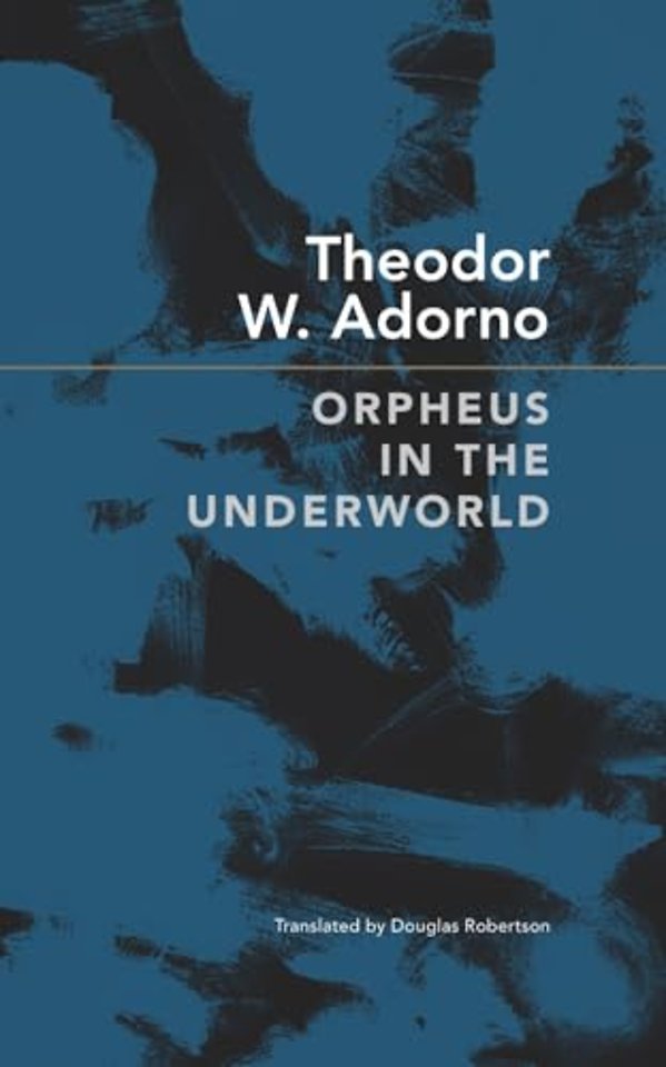 Orpheus in the Underworld – Essays on Music and Its Mediation