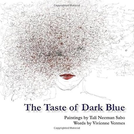 The Taste of Dark Blue