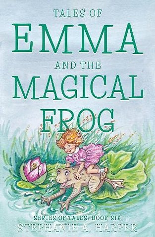 Tales of Emma and the Magical Frog