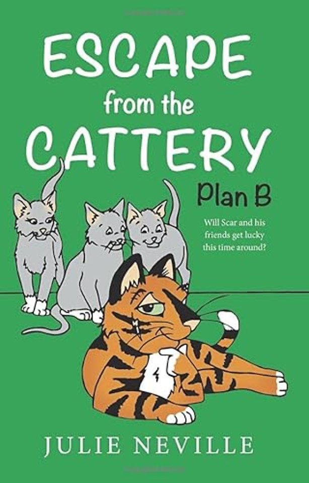 Escape from the Cattery; Plan B