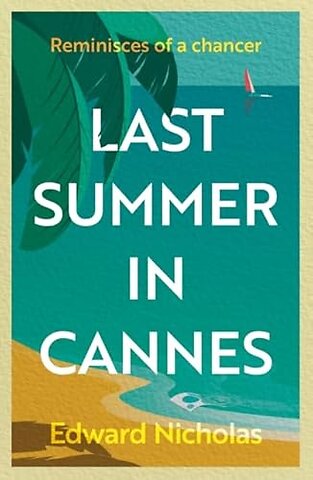 Last Summer in Cannes