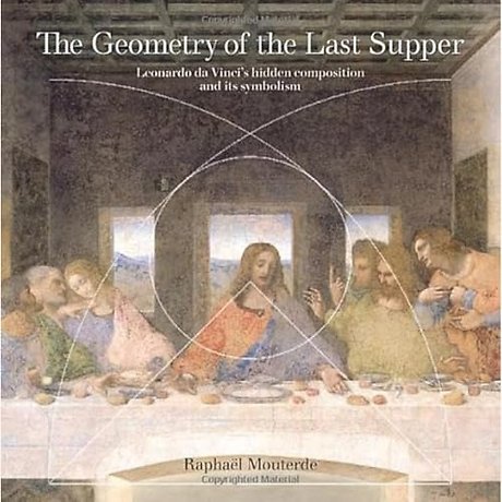 The Geometry of the Last Supper