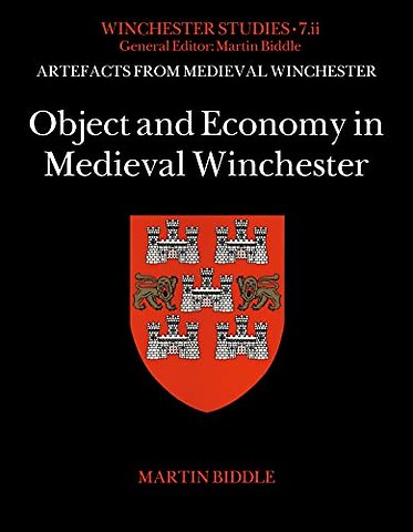Object and Economy in Medieval Winchester
