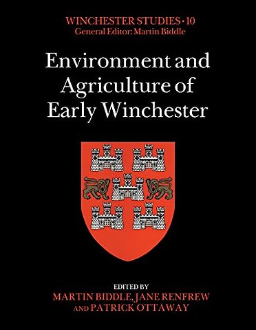 Environment and Agriculture of Early Winchester
