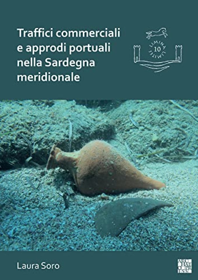 Traffici commerciali e approdi portuali nella Sardegna meridionale