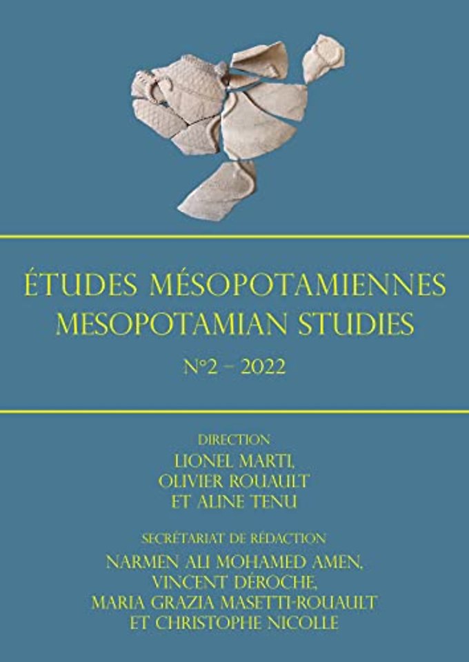 Etudes Mesopotamiennes – Mesopotamian Studies: N°2 – 2022