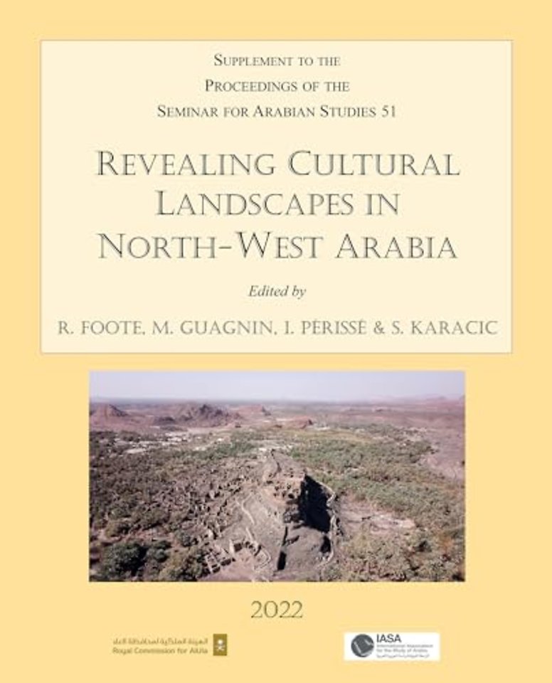 Revealing Cultural Landscapes in North-West Arabia