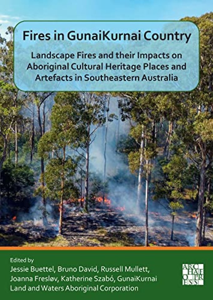 Fires in GunaiKurnai Country