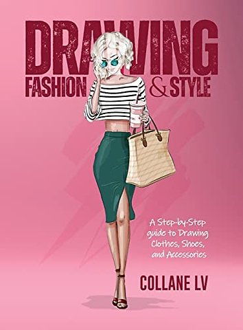 Drawing Fashion & Style