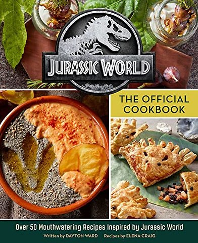 Jurassic World: The Official Cookbook