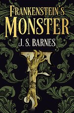 Frankenstein's Monsters