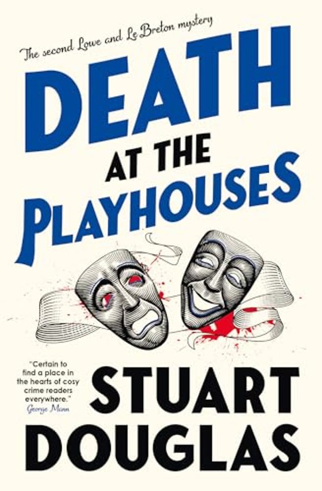 Lowe and Le Breton mysteries - Death at the Playhouses