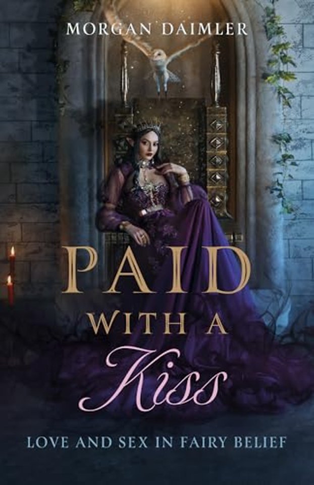 Paid with a Kiss