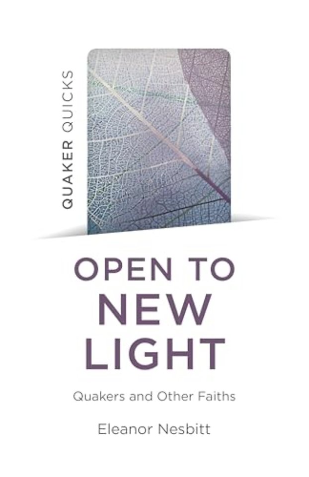 Quaker Quicks - Open to New Light