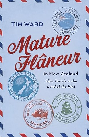 Mature Fl?neur in New Zealand