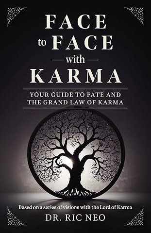 Face to Face with Karma