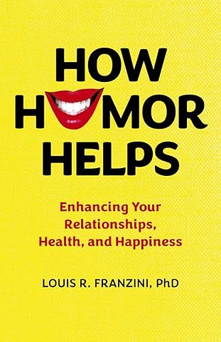 How Humor Helps