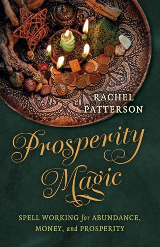 Prosperity Magic – Spell Working for Abundance, Money, and Prosperity
