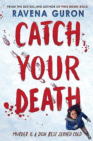 Catch Your Death