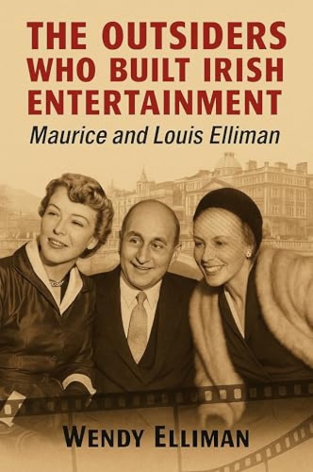 The Outsiders Who Built Irish Entertainment