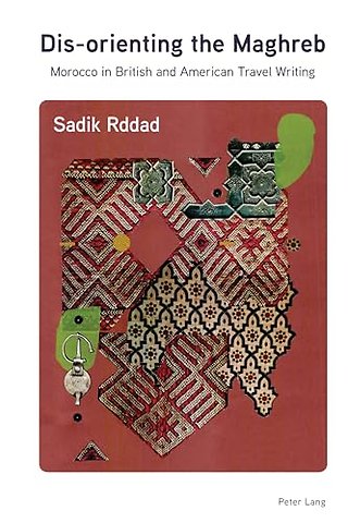 Dis-orienting the Maghreb