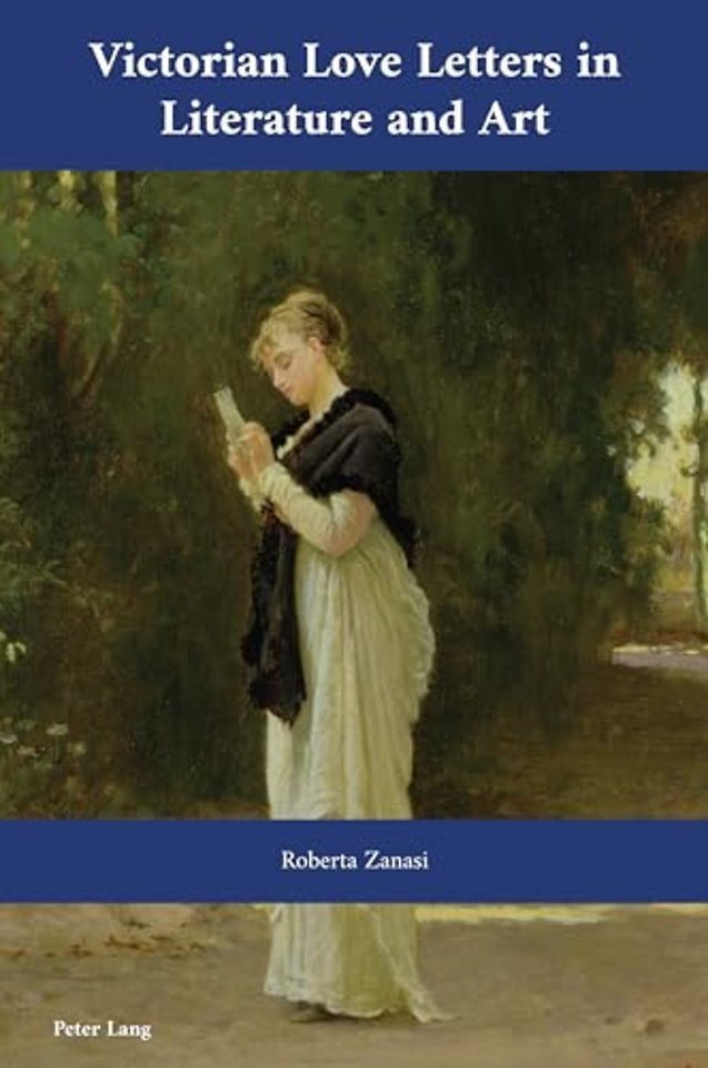 Victorian Love Letters in Literature and Art