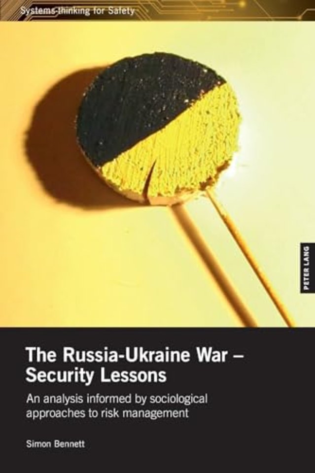 The Russia-Ukraine War – Security Lessons