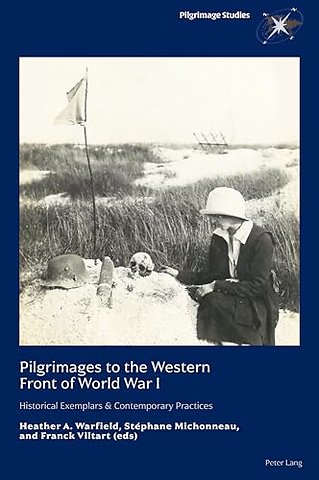 Pilgrimages to the Western Front of World War I
