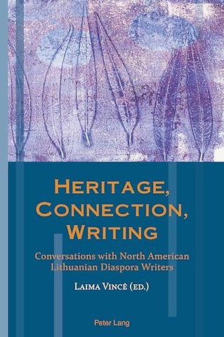 Heritage, Connection, Writing