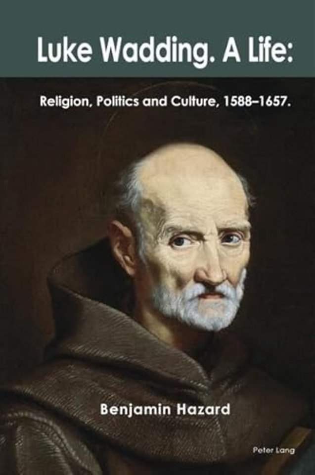 Luke Wadding: A Life