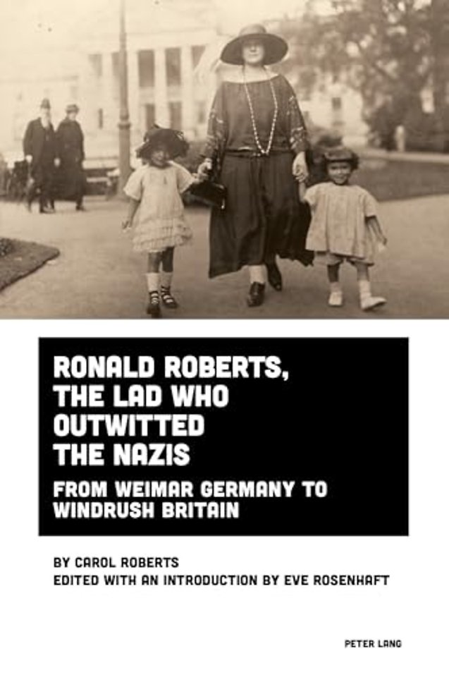 Ronald Roberts, the Lad Who Outwitted the Nazis