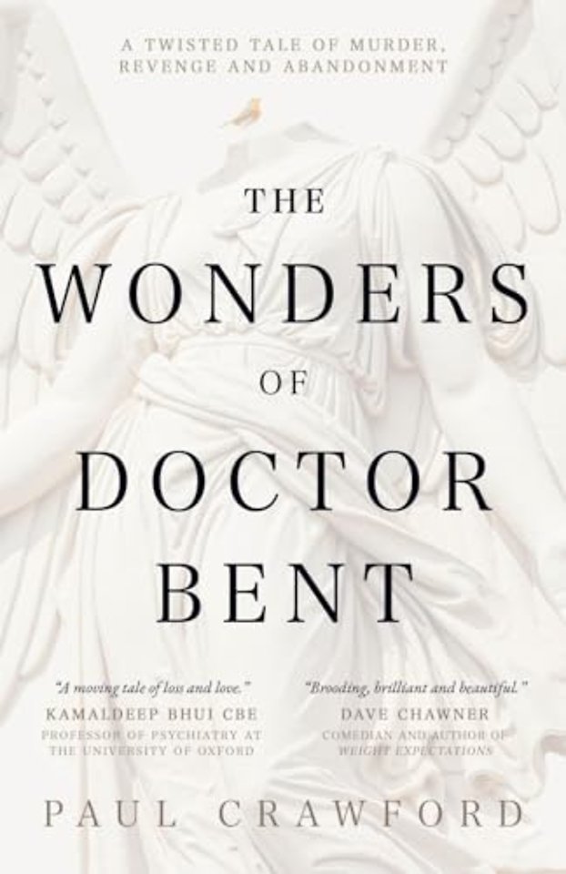 The Wonders of Doctor Bent