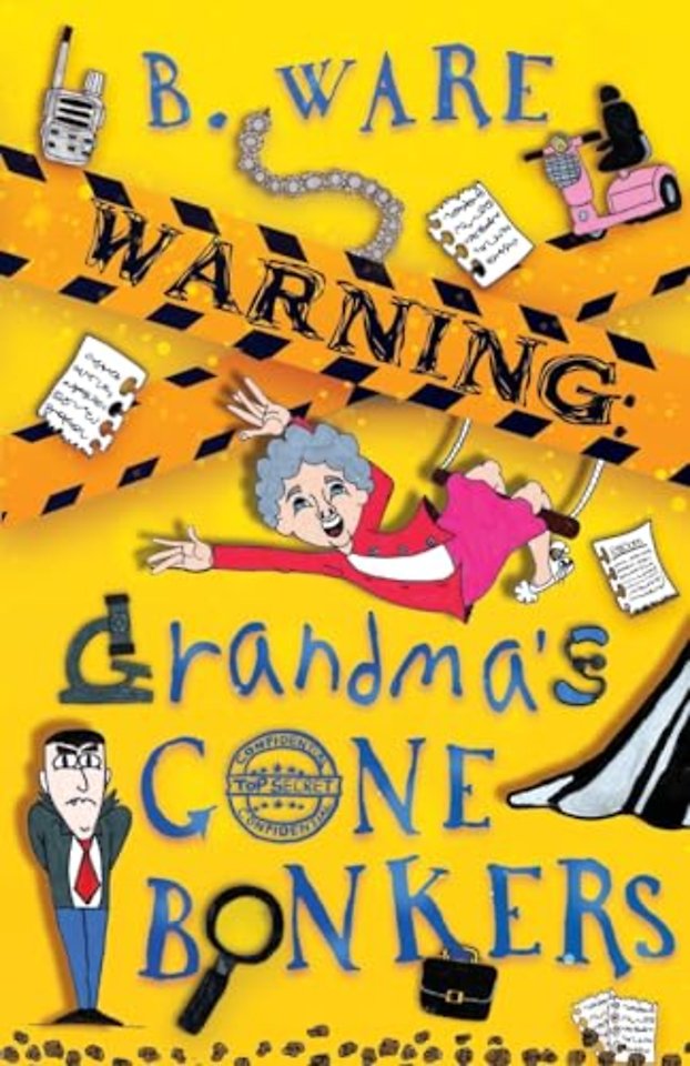 WARNING: Grandma's Gone Bonkers