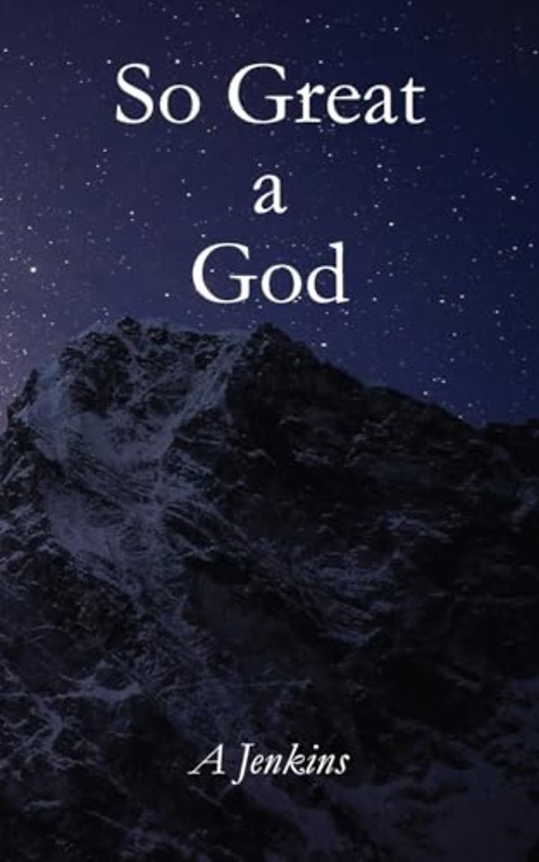 So Great a God
