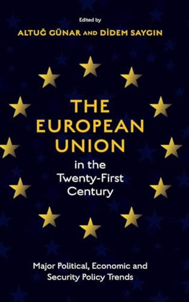 The European Union in the Twenty-First Century