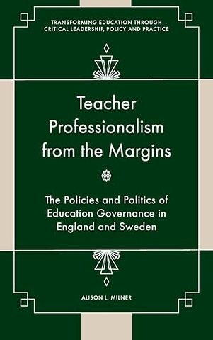 Teacher Professionalism from the Margins