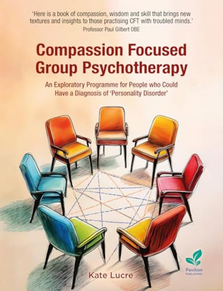 Compassion Focused Group Psychotherapy