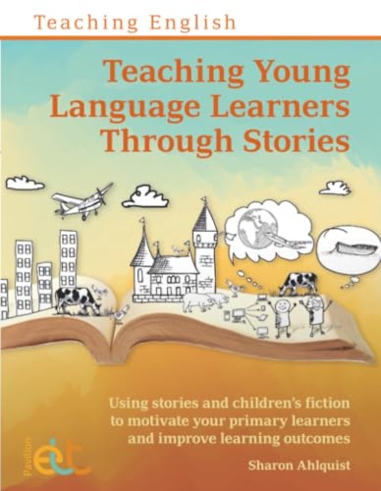 Teaching Young Language Learners Through Stories