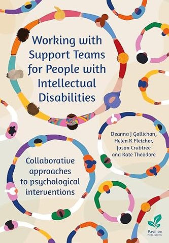 Working with Support Teams for People with Intellectual Disabilities